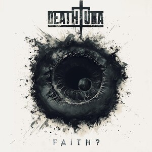 Deathtura - FAITH?
