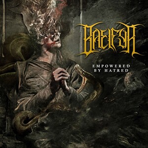 Baelfyr - Empowered by Hatred