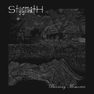 Stygmath - Burning Memories